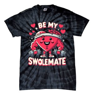 Be My Swolemate Valentines Day Bodybuilding Gym Tie-Dye T-Shirt