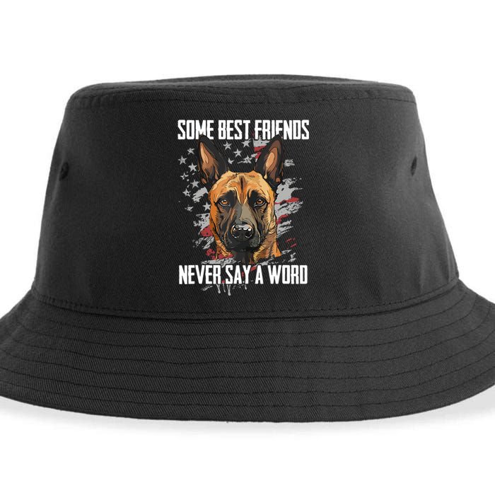 Belgian Malinois Some Best Friends Never Say A Word Sustainable Bucket Hat