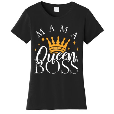 Boss Mommy Shirts Funny Mothers Day Gift Mama Queen Perfect Women's T-Shirt