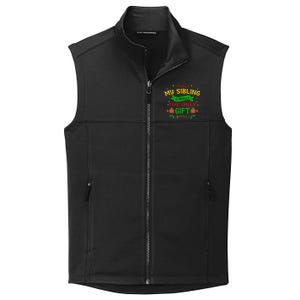 Being My Sibling Is Really The Only Gift You Need Christmas Collective Smooth Fleece Vest