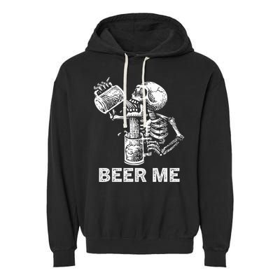 Beer Me Skeleton Scary Spooky Drinking  Garment-Dyed Fleece Hoodie