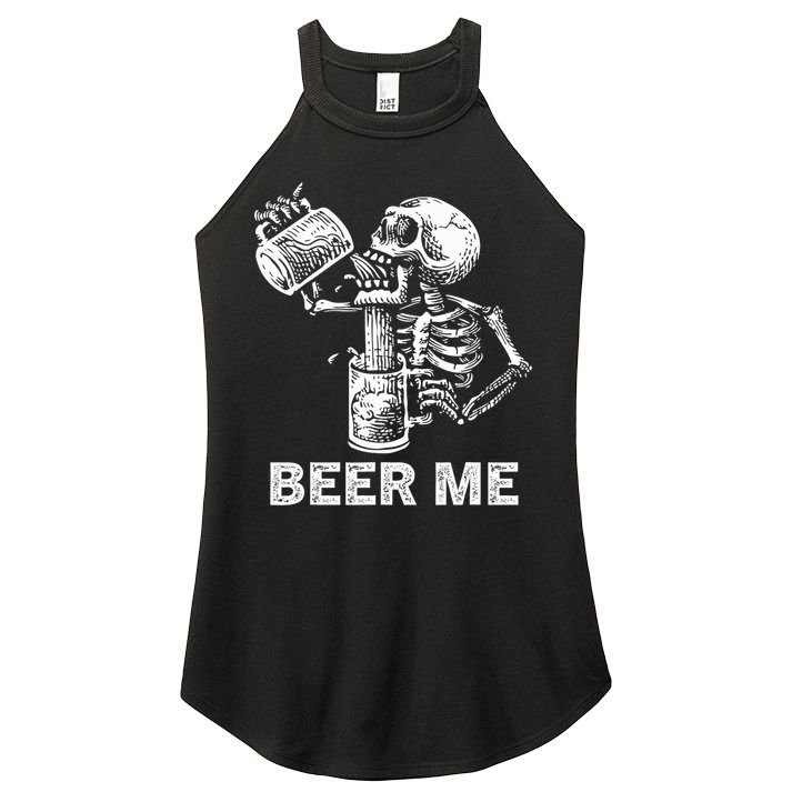 Beer Me Skeleton Scary Spooky Drinking  Women's Perfect Tri Rocker Tank