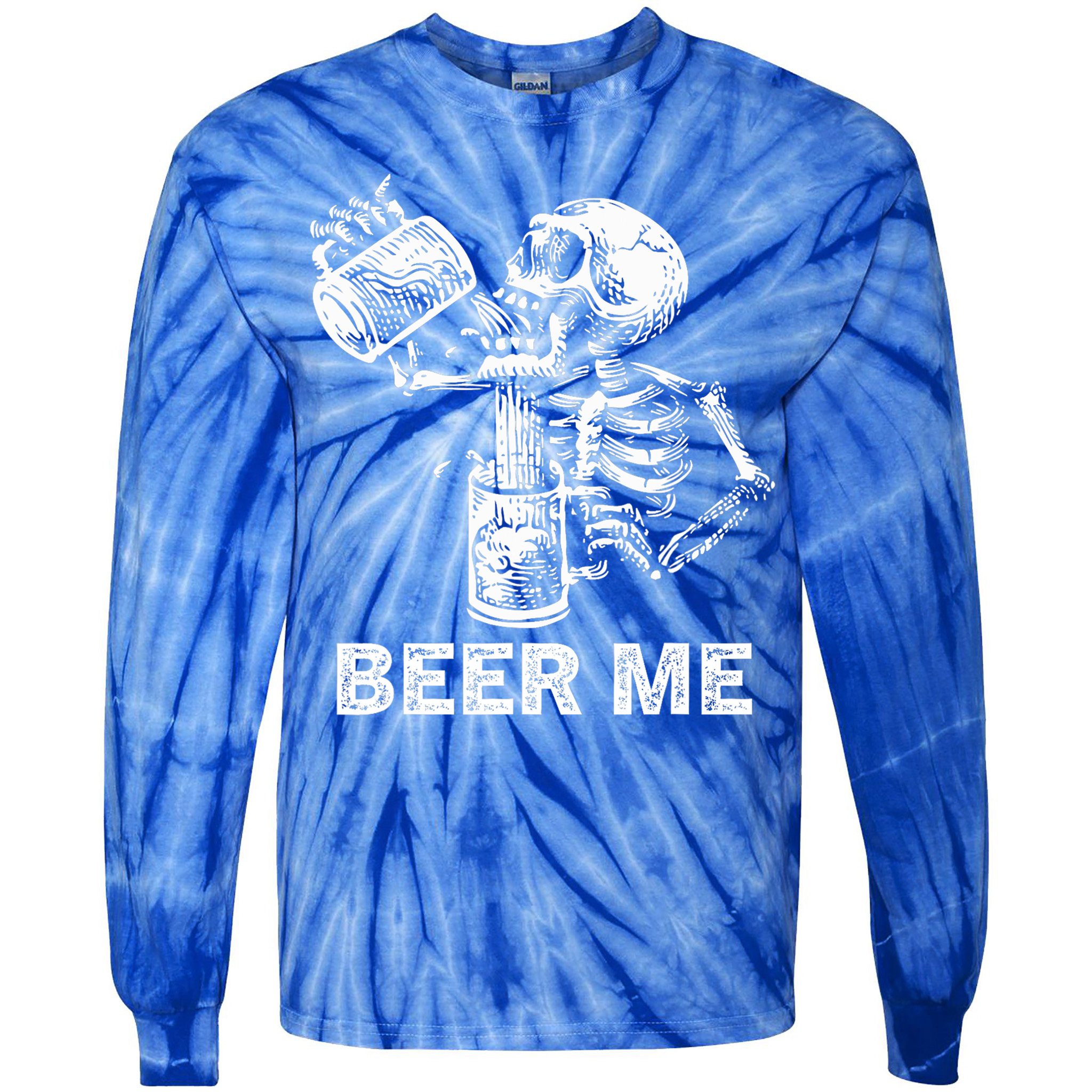 Beer Me Skeleton Scary Spooky Drinking  Tie-Dye Long Sleeve Shirt