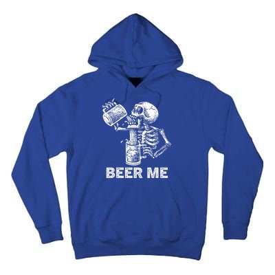 Beer Me Skeleton Scary Spooky Drinking  Tall Hoodie