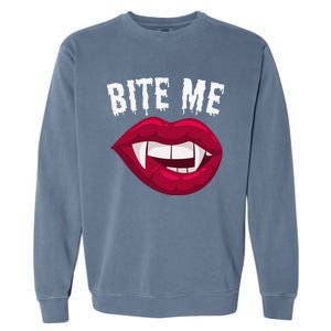 Bite Me! Sexy Vampire Lips Vampire Fangs Halloween Vampire Garment-Dyed Sweatshirt