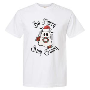 Be Merry Stay Scary Garment-Dyed Heavyweight T-Shirt