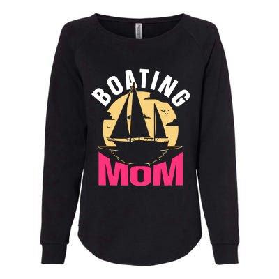 Boating Mom Ship Captain Boat Yacht Mother Mommy Mama Cool Gift Womens California Wash Sweatshirt