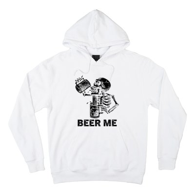 Beer Me Skeleton Scary Spooky Drinking Party Gift Hoodie