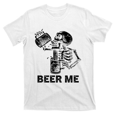 Beer Me Skeleton Scary Spooky Drinking Party Gift T-Shirt