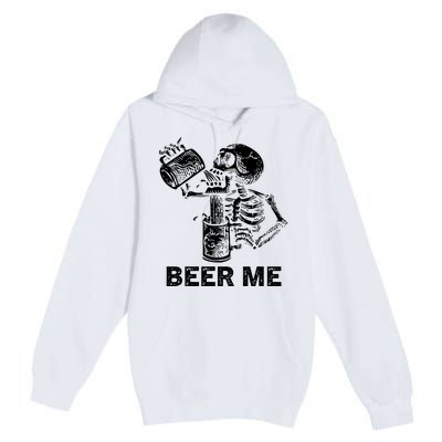 Beer Me Skeleton Scary Spooky Drinking Party Gift Premium Pullover Hoodie