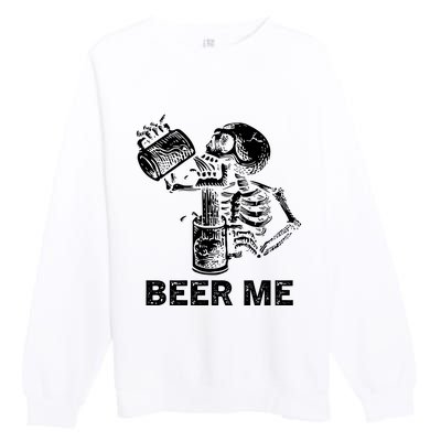 Beer Me Skeleton Scary Spooky Drinking Party Gift Premium Crewneck Sweatshirt