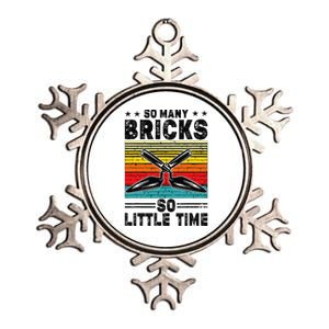 Brick Mason So Many Bricks So Little Time Brick Layer Metallic Star Ornament