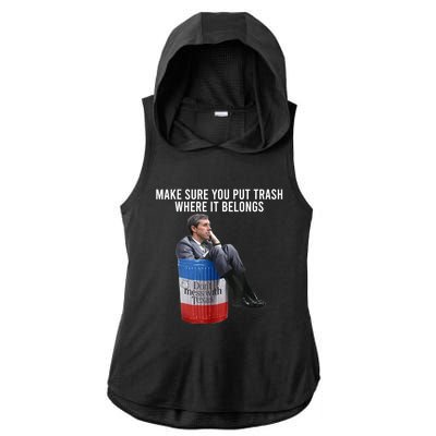 Beto Make Sure You Put Trash Where It Belongs Ladies PosiCharge Tri-Blend Wicking Draft Hoodie Tank