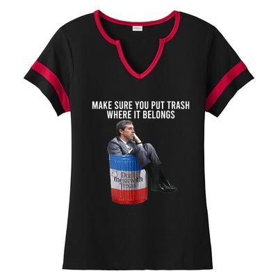 Beto Make Sure You Put Trash Where It Belongs Ladies Halftime Notch Neck Tee