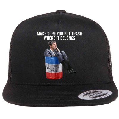 Beto Make Sure You Put Trash Where It Belongs Flatbill Hat