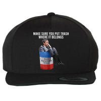 Beto Make Sure You Put Trash Where It Belongs Wool Snapback Cap