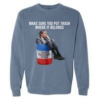 Beto Make Sure You Put Trash Where It Belongs Garment-Dyed Sweatshirt