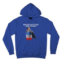 Beto Make Sure You Put Trash Where It Belongs Hoodie