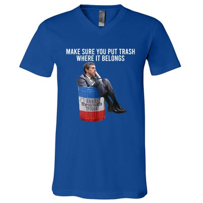 Beto Make Sure You Put Trash Where It Belongs V-Neck T-Shirt