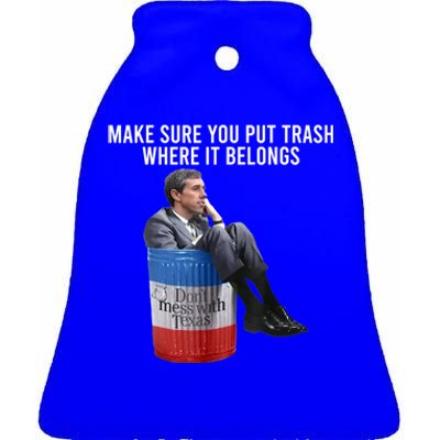 Beto Make Sure You Put Trash Where It Belongs Ceramic Bell Ornament