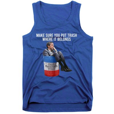 Beto Make Sure You Put Trash Where It Belongs Tank Top