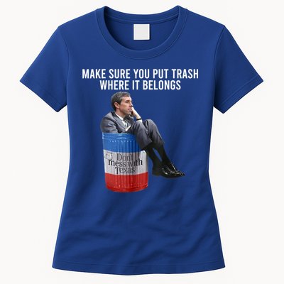 Beto Make Sure You Put Trash Where It Belongs Womens T-Shirt