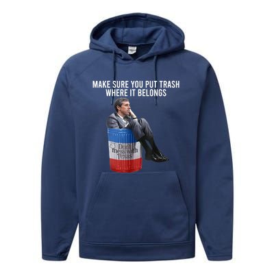 Beto Make Sure You Put Trash Where It Belongs Performance Fleece Hoodie