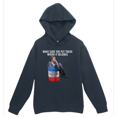 Beto Make Sure You Put Trash Where It Belongs Urban Pullover Hoodie