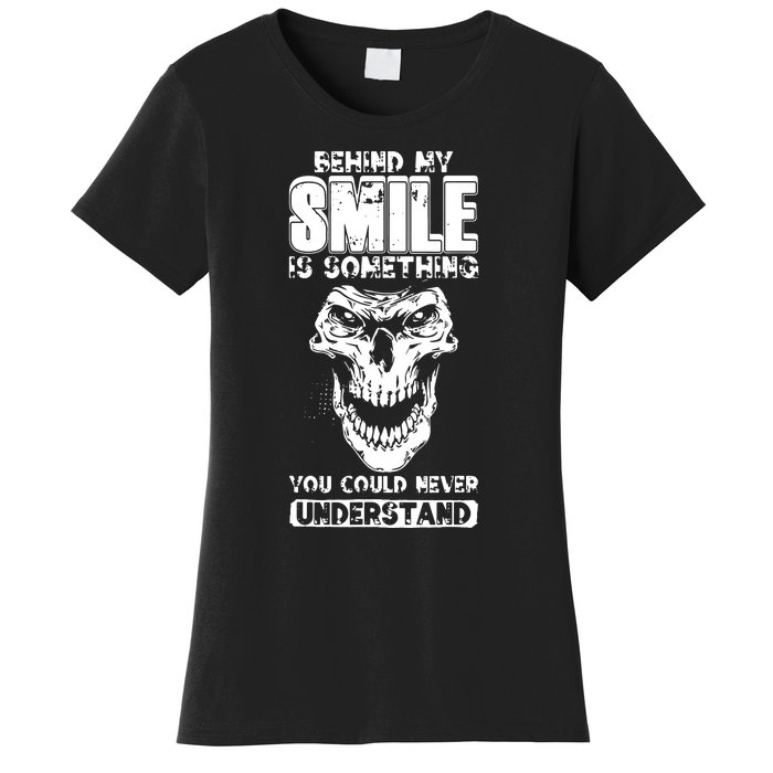 Behind My Smile Never Understand Depression Awareness Women's T-Shirt