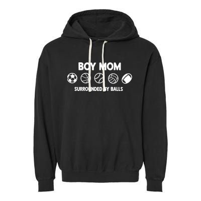 Boy Mom Surrounded By Balls Meaningful Gift Garment-Dyed Fleece Hoodie