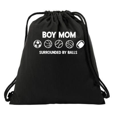 Boy Mom Surrounded By Balls Meaningful Gift Drawstring Bag