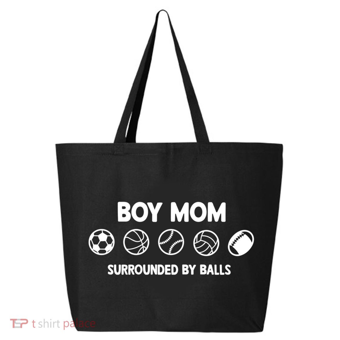 Boy Mom Surrounded By Balls Meaningful Gift 25L Jumbo Tote
