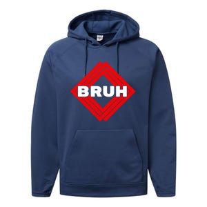 Bruh Meme Slang Boy Girl Teens Gen Z Meme Bruh Performance Fleece Hoodie