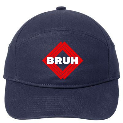 Bruh Meme Slang Boy Girl Teens Gen Z Meme Bruh 7-Panel Snapback Hat