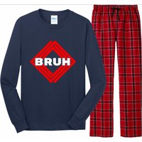 Bruh Meme Slang Boy Girl Teens Gen Z Meme Bruh Long Sleeve Pajama Set