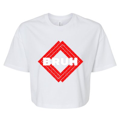 Bruh Meme Slang Boy Girl Teens Gen Z Meme Bruh Bella+Canvas Jersey Crop Tee