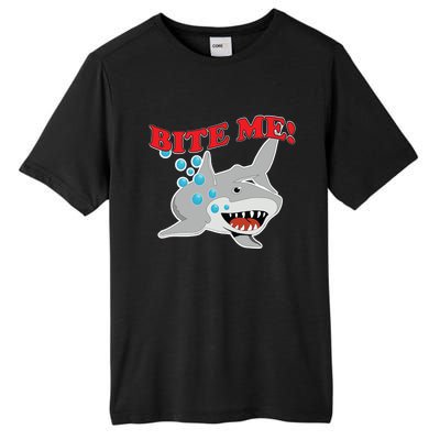 Bite Me Shark Funny Shark Humor Gift Tall Fusion ChromaSoft Performance T-Shirt