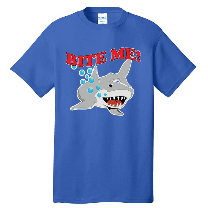 Bite Me Shark Funny Shark Humor Gift Tall T-Shirt