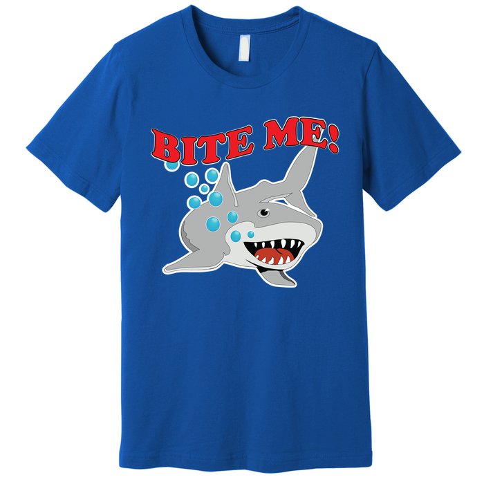 Bite Me Shark Funny Shark Humor Gift Premium T-Shirt