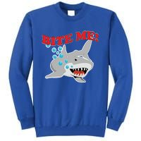 Bite Me Shark Funny Shark Humor Gift Tall Sweatshirt