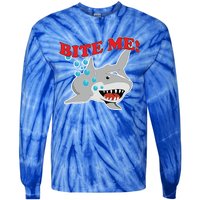 Bite Me Shark Funny Shark Humor Gift Tie-Dye Long Sleeve Shirt