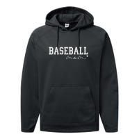 Baseball Mom Sport Gift For Mother's Day Performance Fleece Hoodie