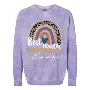 Best Math Specialist Ever Boho Rainbow Teacher Appreciation Cool Gift Colorblast Crewneck Sweatshirt