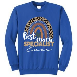 Best Math Specialist Ever Boho Rainbow Teacher Appreciation Cool Gift Sweatshirt