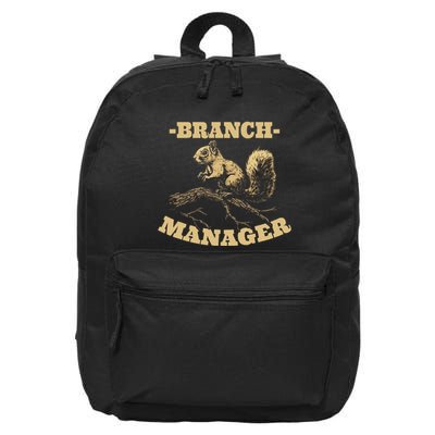 Branch Manager Squirrel Nature Wildlife Humor Fun 16 in Basic Backpack