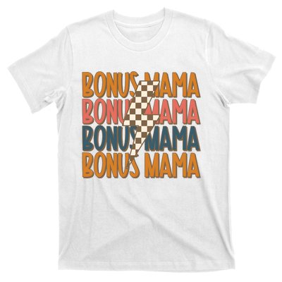 Bonus Mama Stepmom Mother’S Day T-Shirt