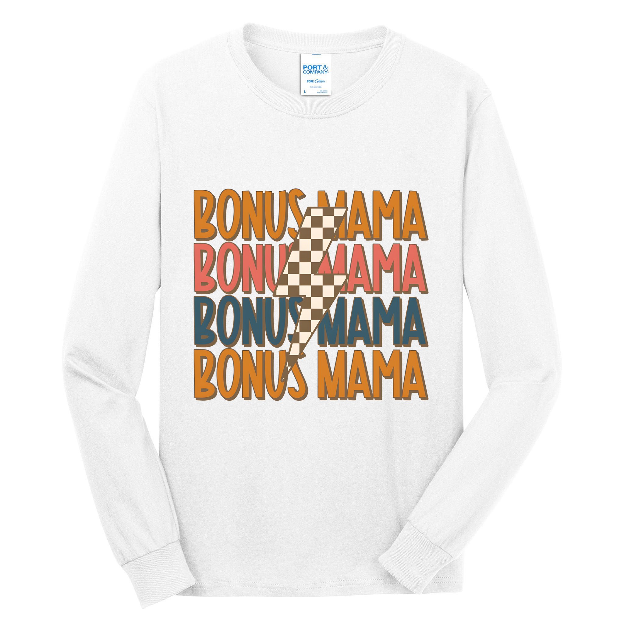 Bonus Mama Stepmom Mother’S Day Tall Long Sleeve T-Shirt