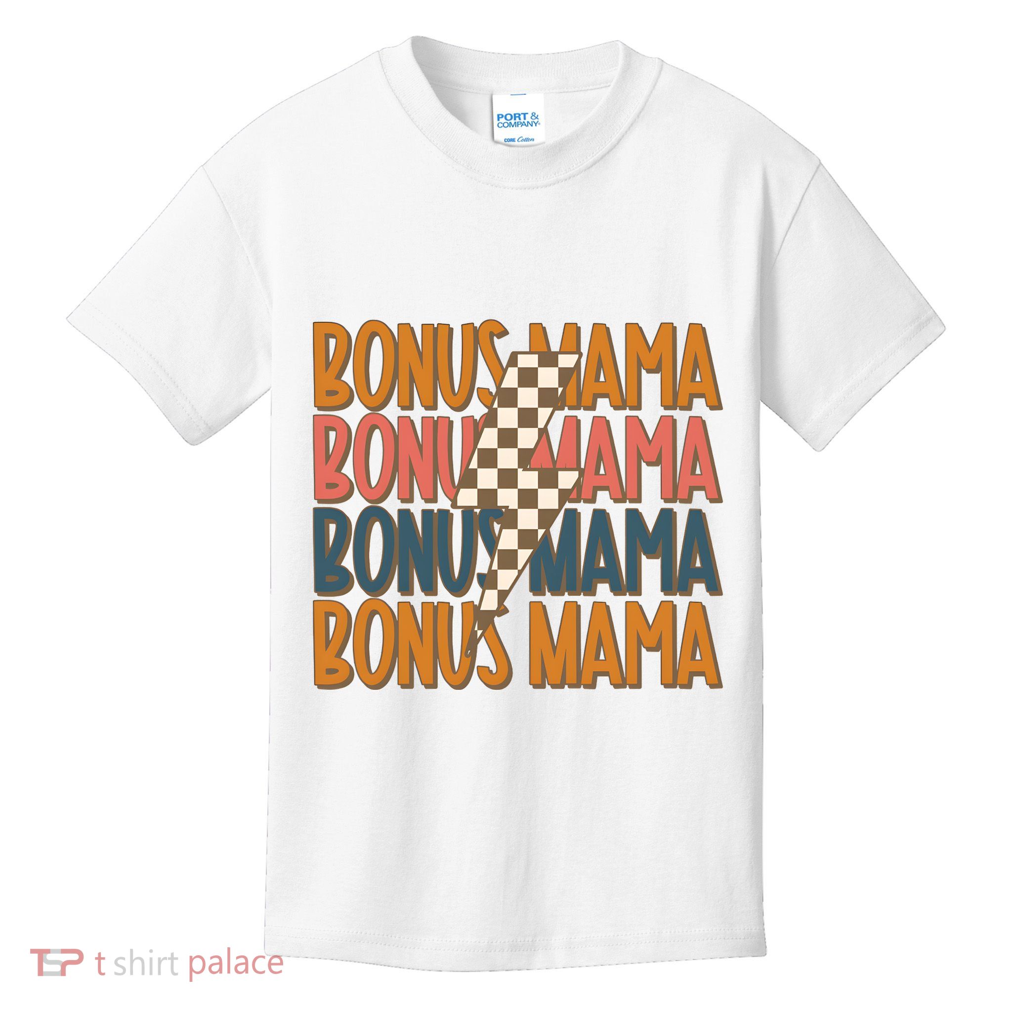 Bonus Mama Stepmom Mother’S Day Kids T-Shirt