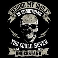 Behind My Smile Is Something You Could Never Understand Apron