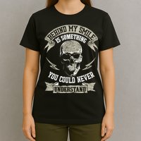 Behind My Smile Is Something You Could Never Understand T-Shirt